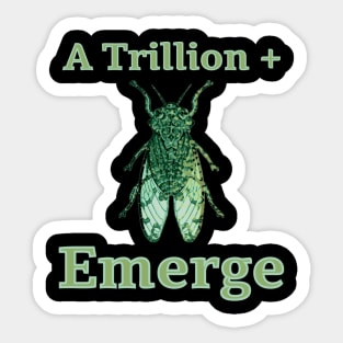 Cicada Emergence Sticker